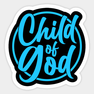 Child Of God Sticker